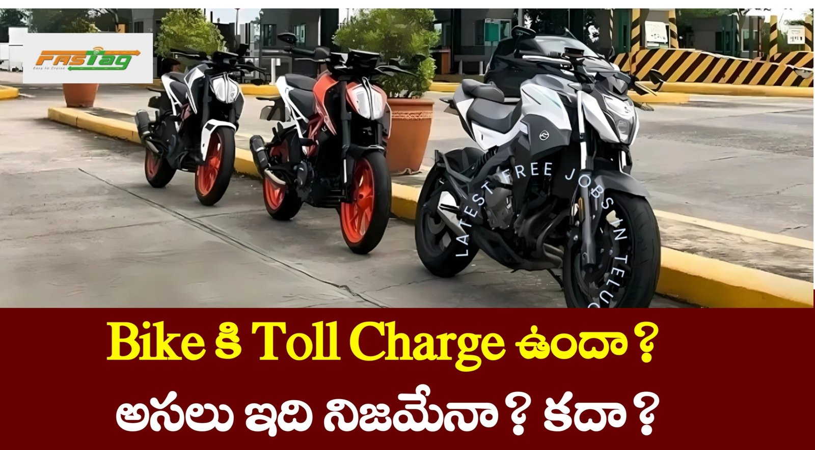 Toll for Bikes in India from July 15th